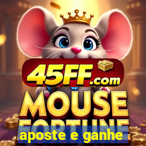 aposte e ganhe